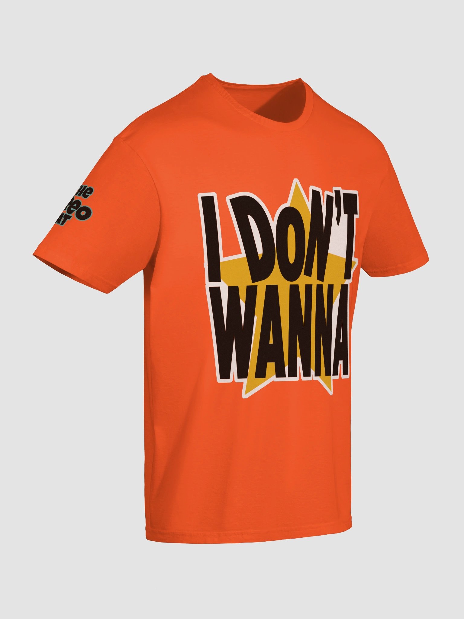 I Don't Wanna (S-3XL) product image (10)