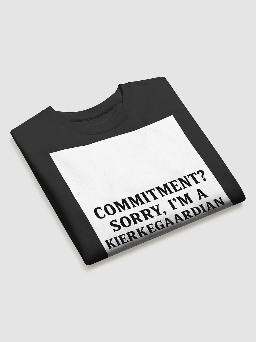 Commitment? Sorry, I'm a Kierkegaarian product image (20)