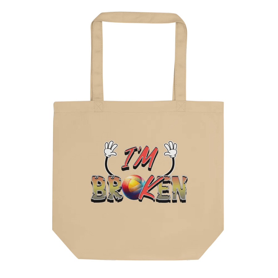 Im Ok Im Broken Vibrant Tote Bag product image (1)