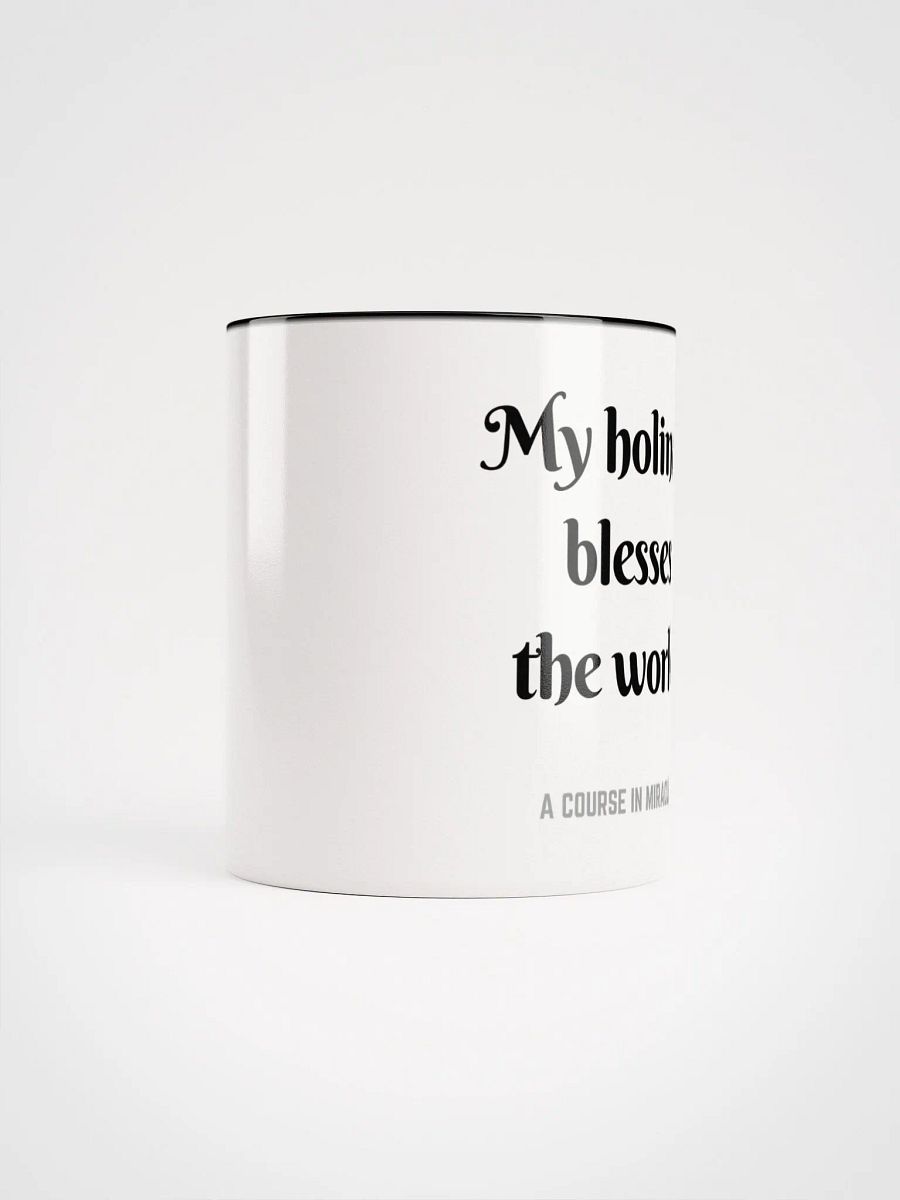 My holiness blesses the world - ACIM Inspirational Mug product image (58)