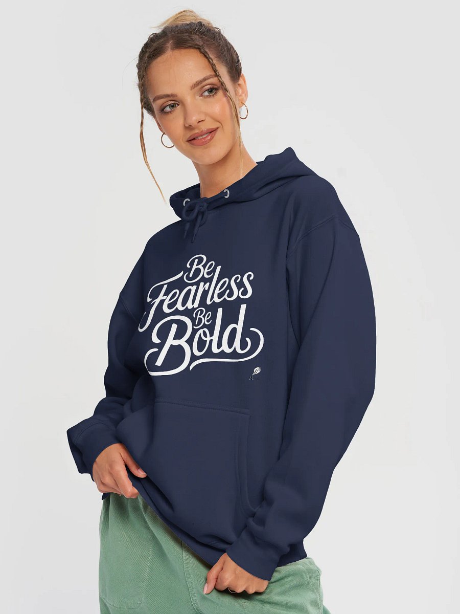 Be Fearless Be Bold Hoodie product image (17)