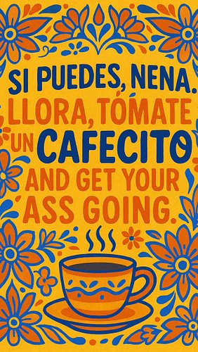 La vida es difícil and really fkn dumb sometimes. 
Whenever those bad days come that you have made it this far, and you can k...