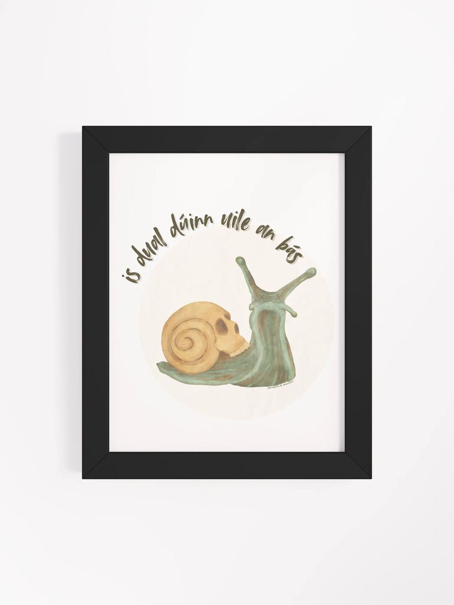 Is Dual Dúinn Uile an Bás Print product image (4)