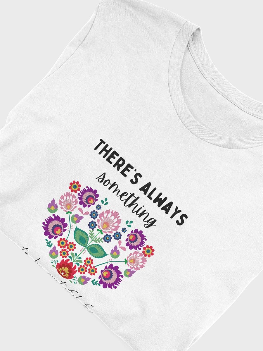 'To Be Grateful For' T-Shirt product image (5)