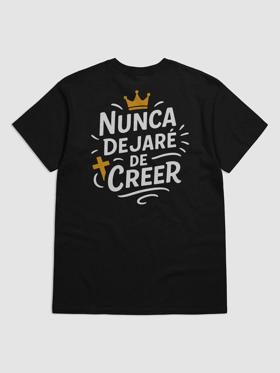 Camiseta Unisex Manga Corta | Nunca dejaré de creer product image (6)
