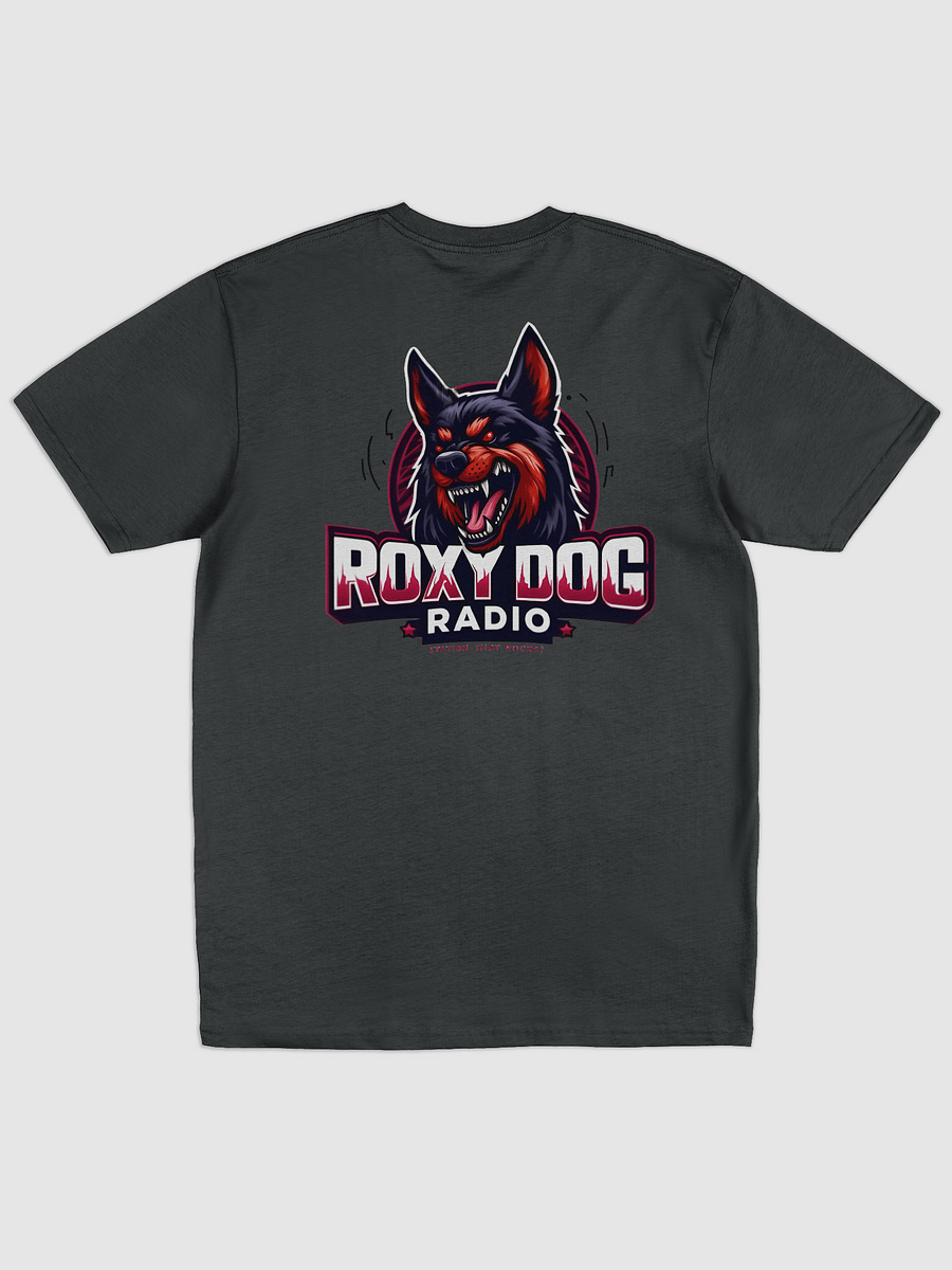 Roxy Dog Radio Custom T-Shirt Printed on Back product image (12)