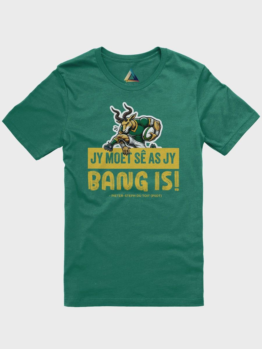 Jy moet sê as jy bang is! T-Shirt product image (1)