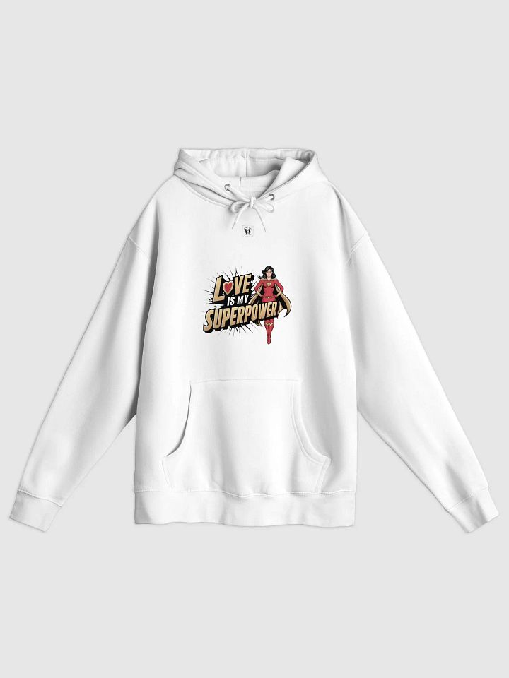 Love Is My Superpower Superwoman Edition Unisex Hoodie product image (25)