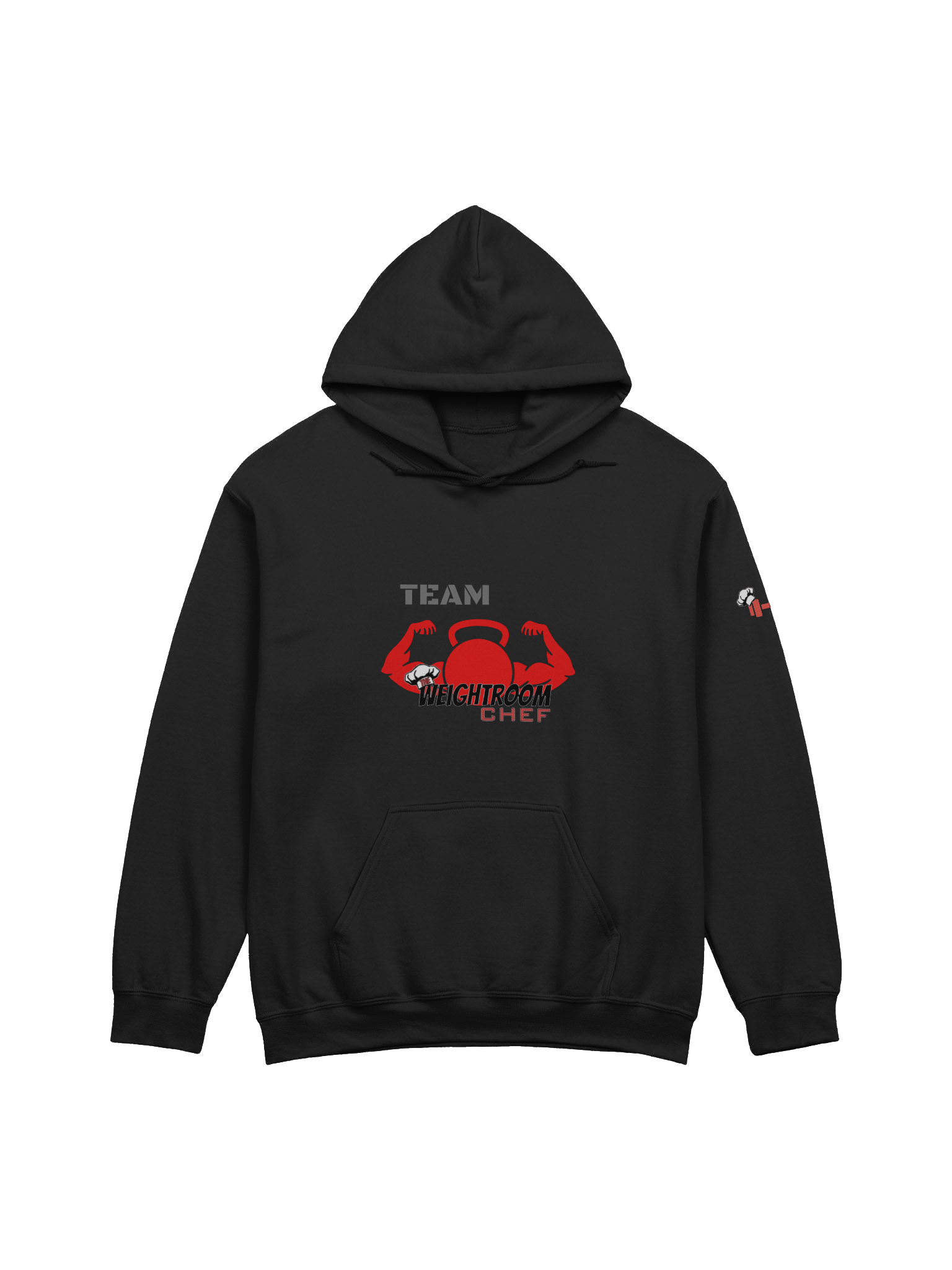 The New - Team Weight Room Chef Hoodie – “Never Give Up. Always Stay Strong.” product image (1)