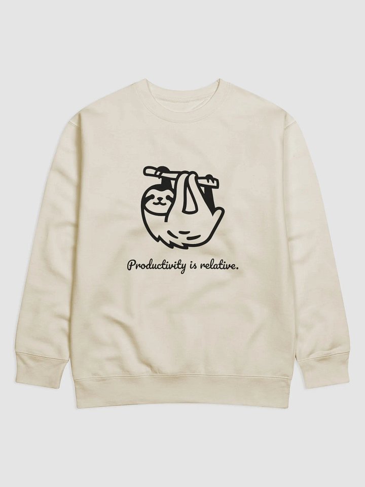 Productivity Is Relative” Unisex Sweatshirt – Cozy and Motivational product image (1)
