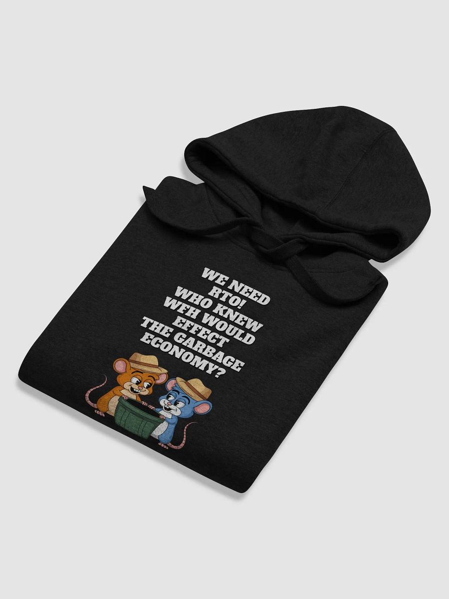 Who Knew WFH Would Effect The Gargabe Economy? Hoodie product image (22)