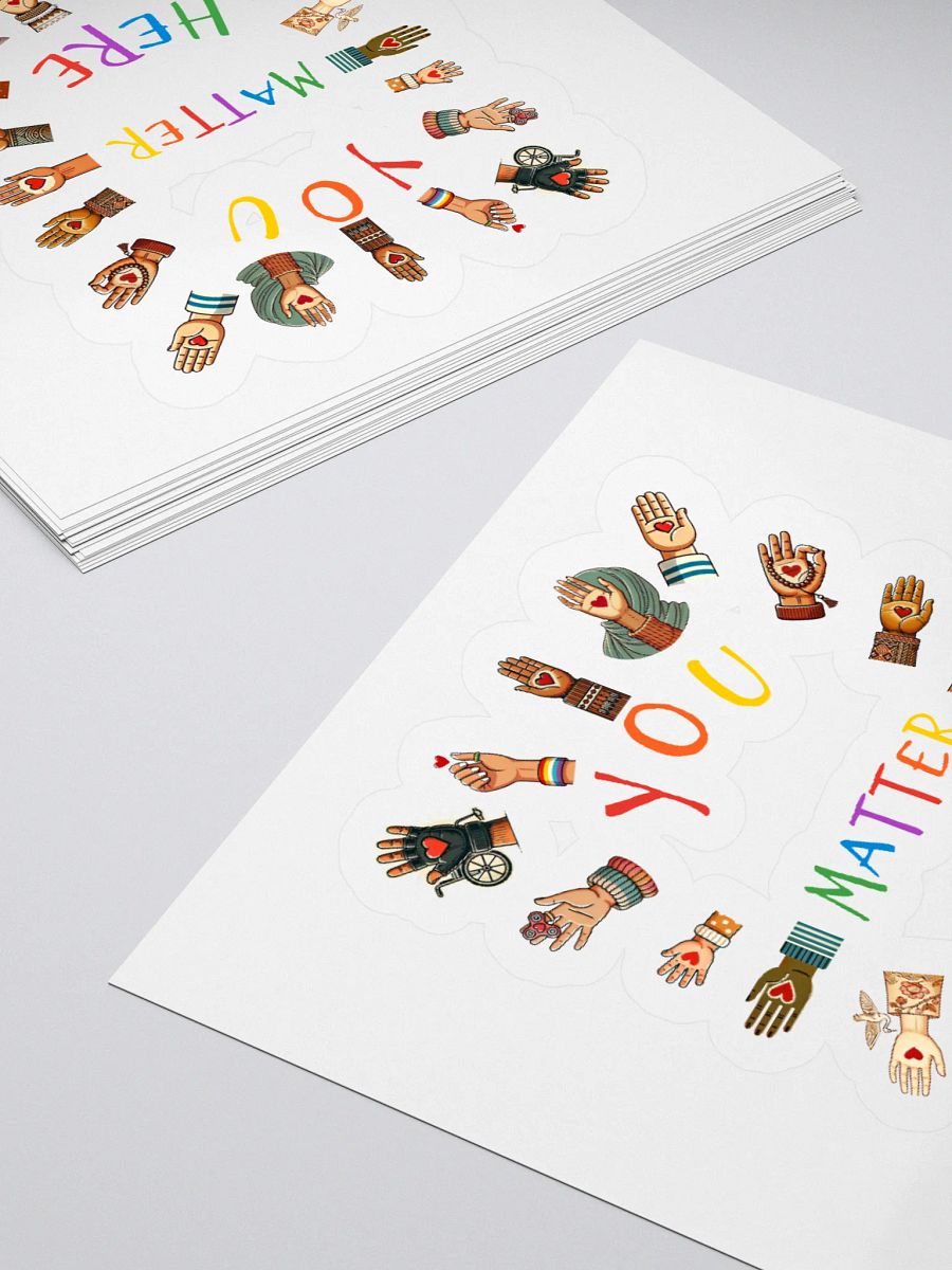 You Matter Here Sticker product image (12)
