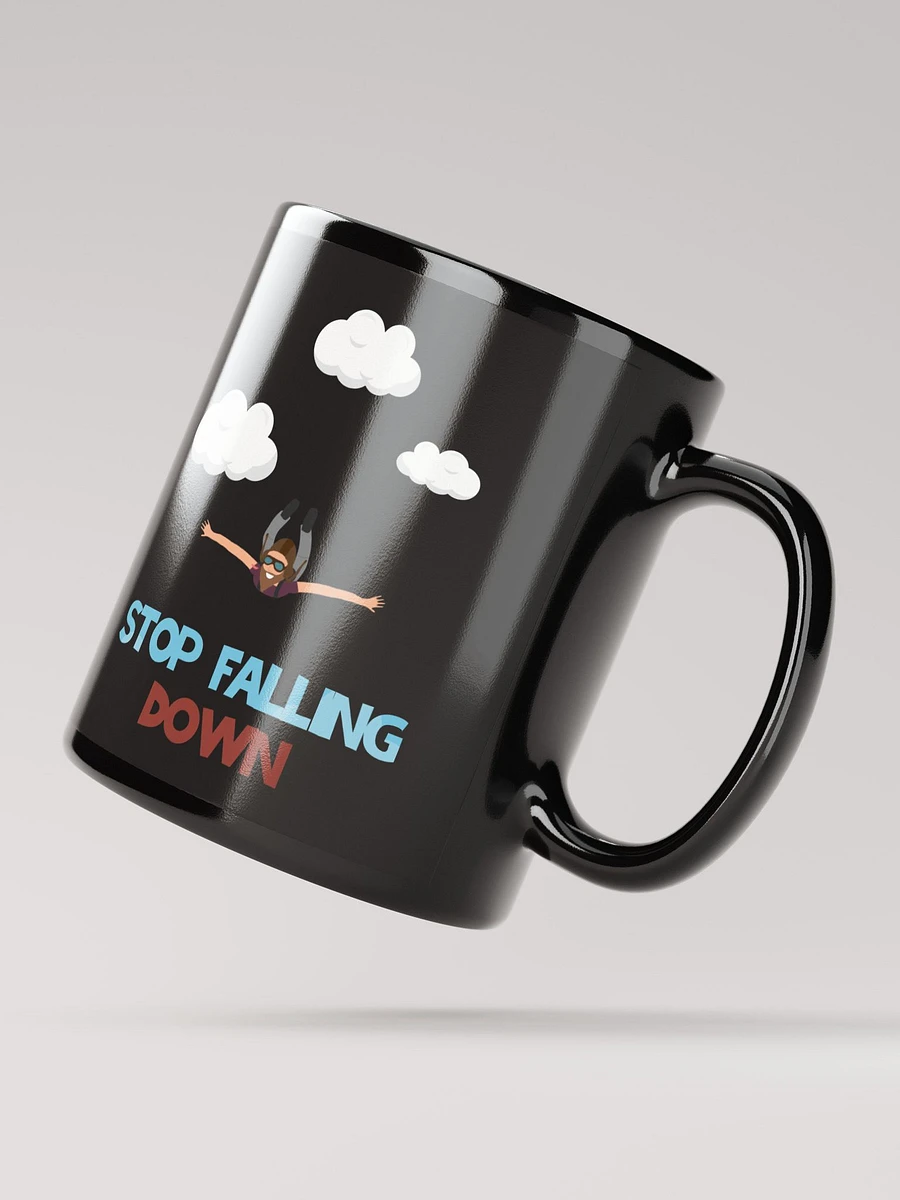 'Stop Falling Down' Mug product image (2)