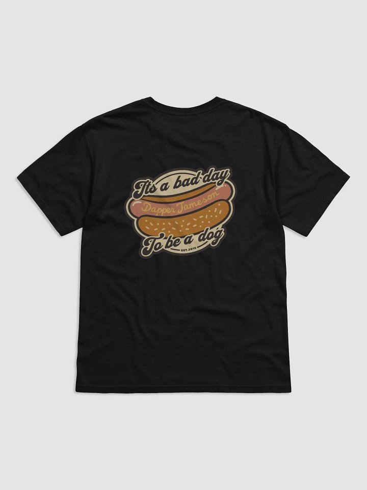 BAD DAY TO BE A DOG product image (17)