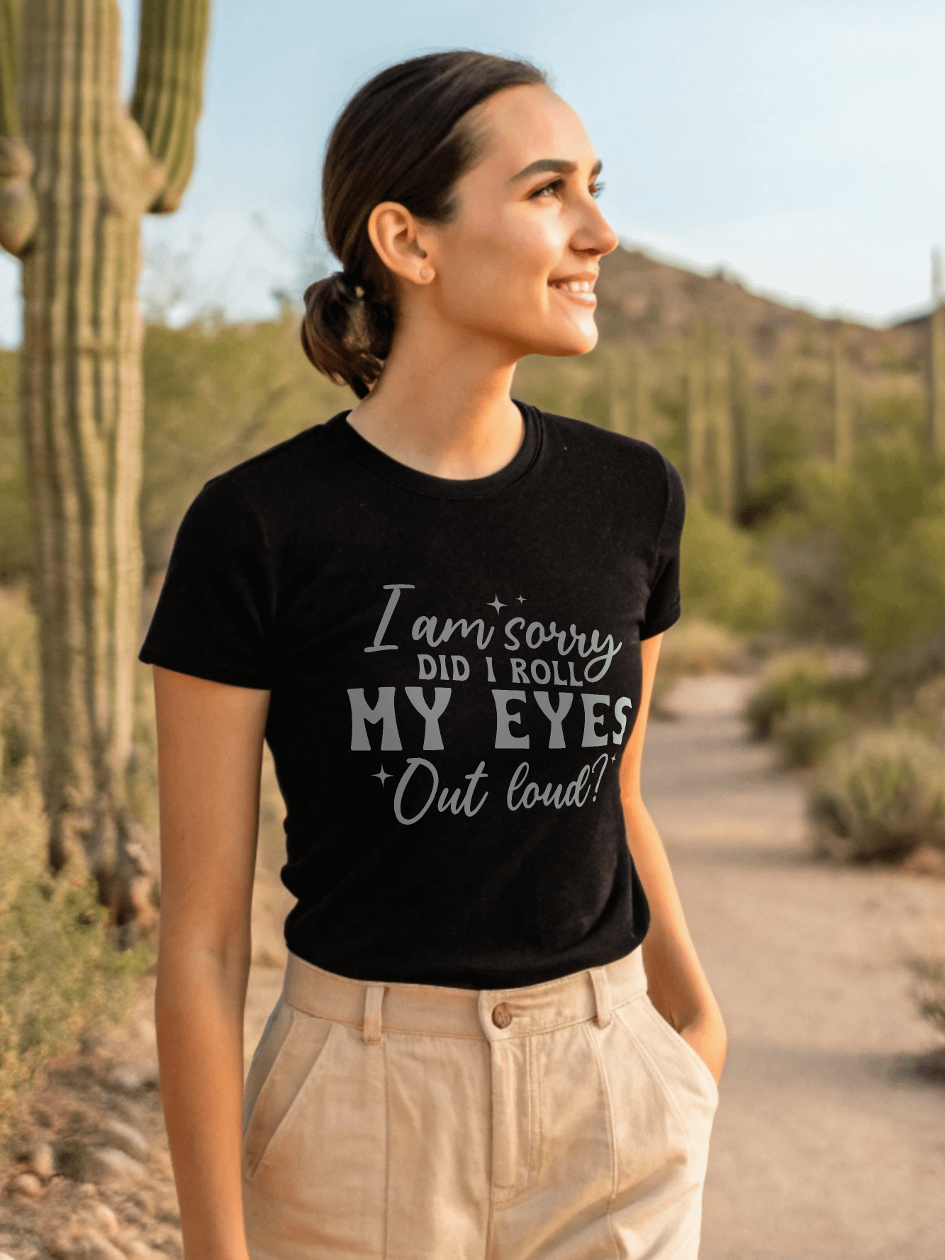 I Am Sorry Did I Roll My Eyes Out Loud Women's Black T-Shirt product image (1)