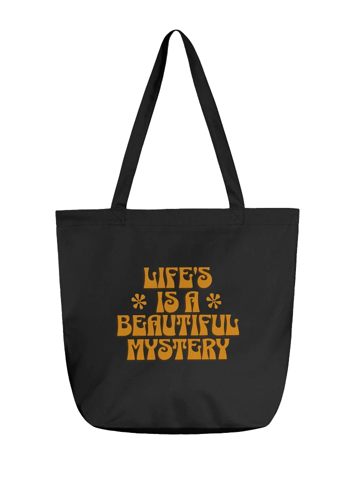 Stylish and Unique: Life's Beautiful Mystery Tote Bag product image (1)