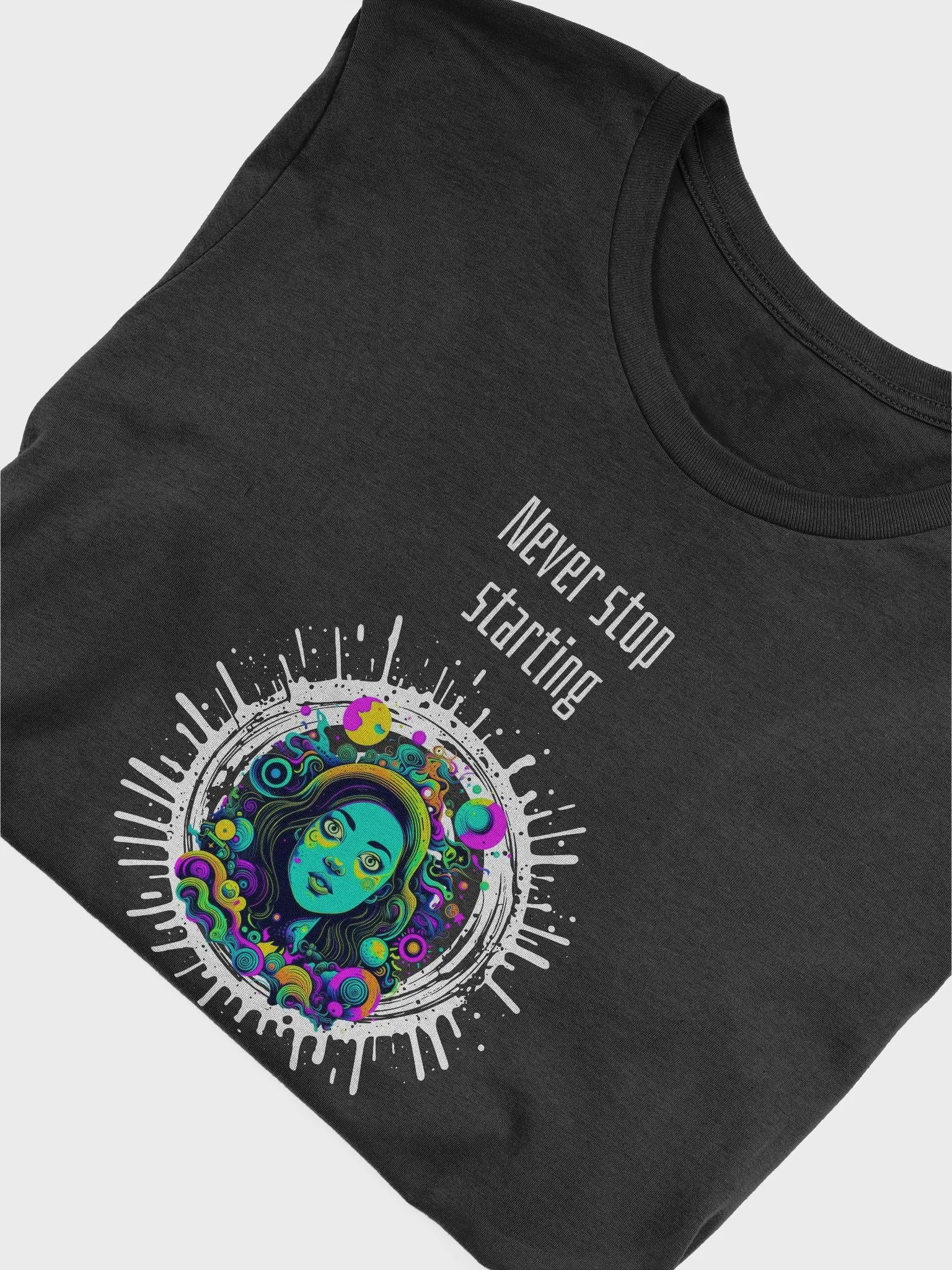 Never stop starting, never start stopping product image (50)