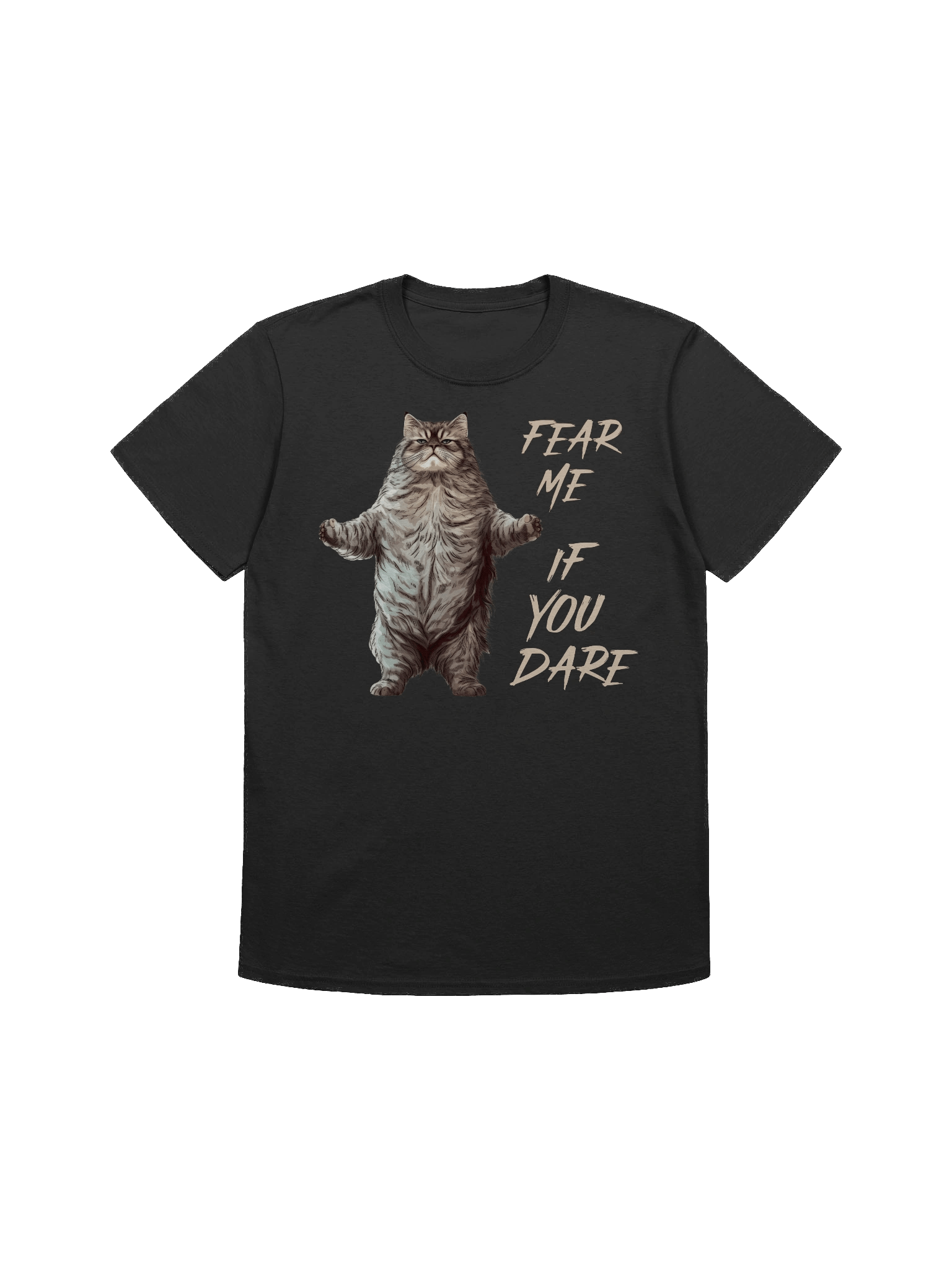 Fear Me If You Dare Cat T-Shirt product image (1)