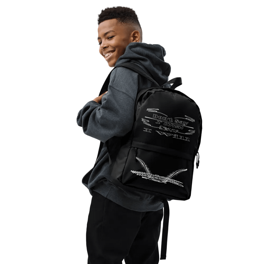 Dont Say I Wish Say I Will - Black - Backpack product image (7)