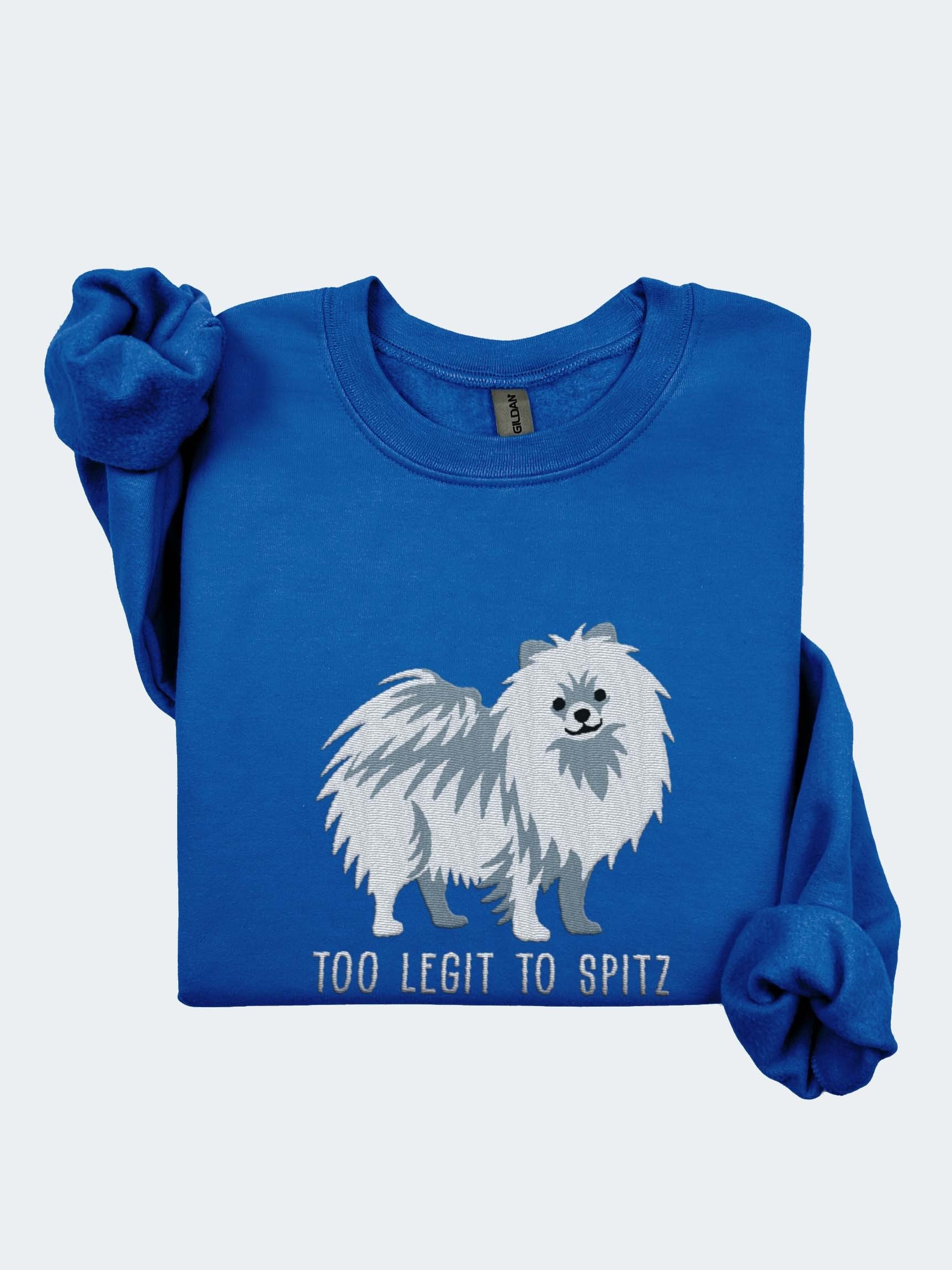 Too Legit to Spitz Sweatshirt (Embroidered) of a Pomeranian(White) product image (1)
