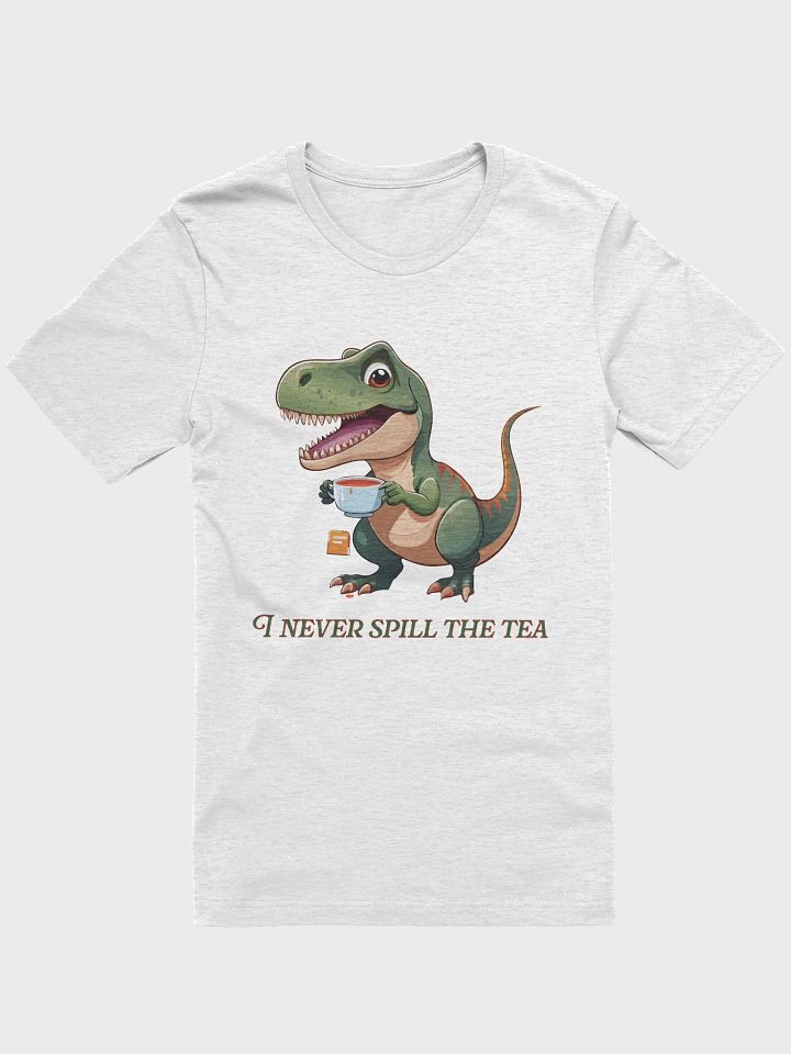 Spill the tea, Rex T-Shirt product image (1)