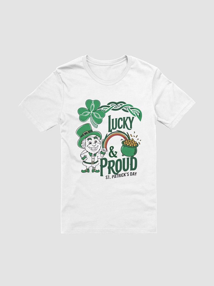 Lucky & Proud St. Patrick's Day T-Shirt product image (2)