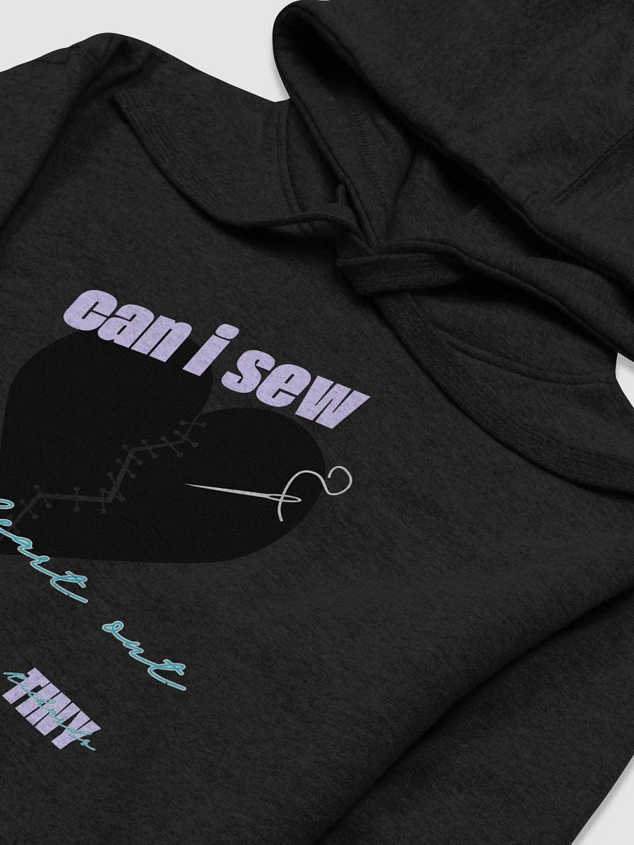 Can I sew your heart out? (hoodie) product image (35)