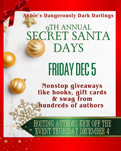 .
It's almost Secret Santa time!

Hundreds of authors, tons of giveaways, and nonstop fun await you in Abbie's Dangerously Da...