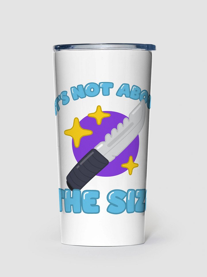 It's Not About the Size Coffee Mug product image (1)