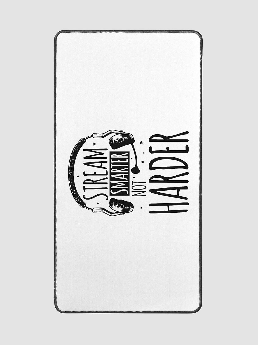 Stream Smarter Not Harder Mousepad Centered product image (2)