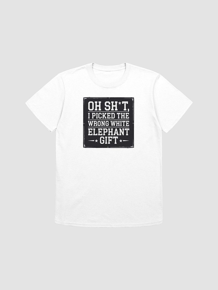 Oops! Wrong White Elephant Gift T-Shirt product image (26)