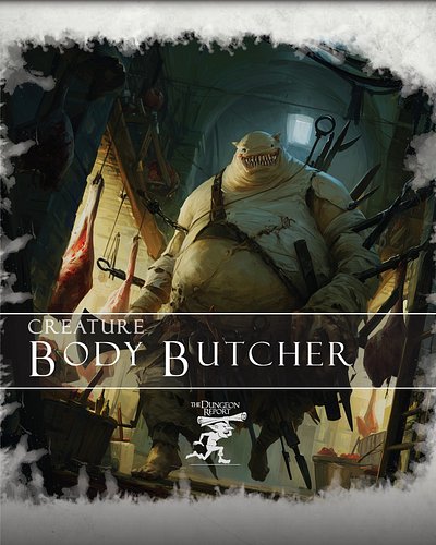 🌵 Dread the Body Butcher

🌺 Hulking aberrations obsessed with their craft, these creatures decorate themselves with severed t...