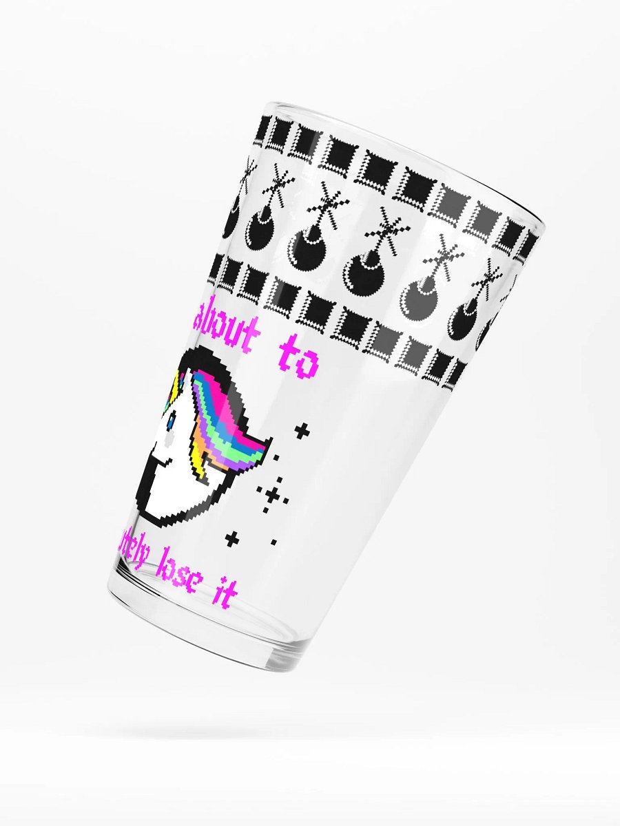 I'm about to lose it pint glass product image (5)