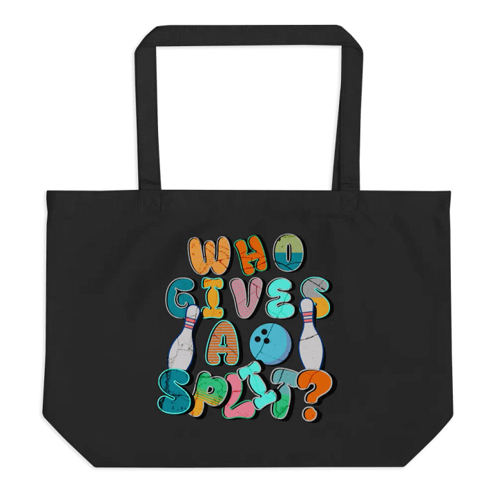 Who Gives A Split? Bowling Style Organic Tote Bag product image (1)