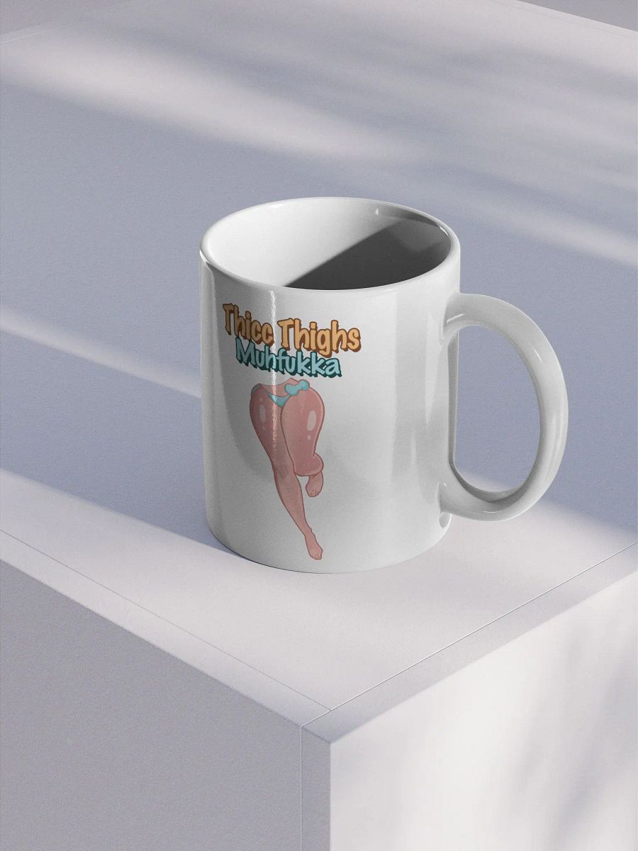 Thicc Thighs MF Glossy Mug ver 2. product image (2)