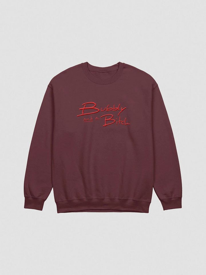 Bubbly and a B*tch (lg. red design) embroidered crewneck product image (11)