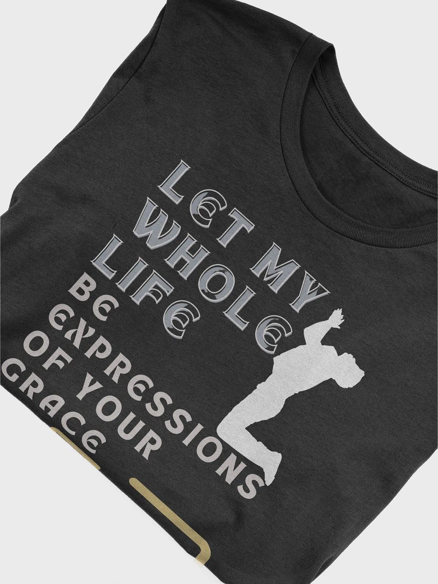 Let's my whole life be expressions Unisex Tee product image (2)