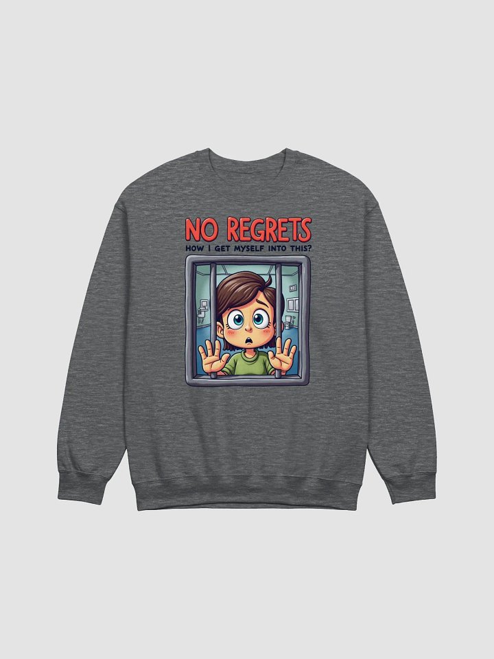 No Regrets Behind Bars Sweatshirt product image (4)