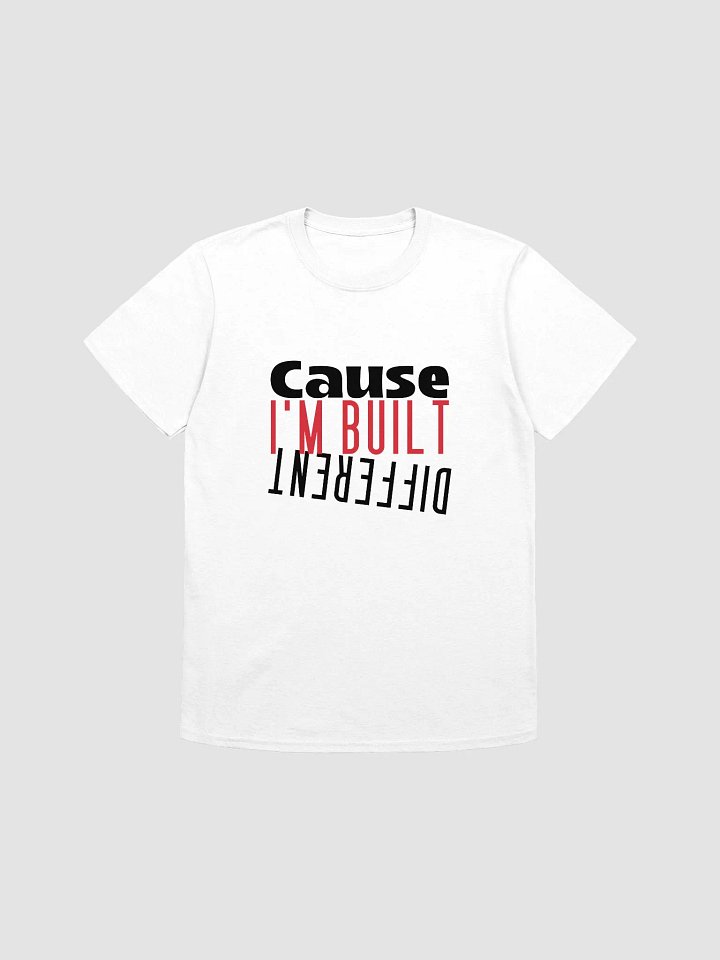 Bold Red 'I'M BUILT DIFFERENT' Unisex T-Shirt product image (4)