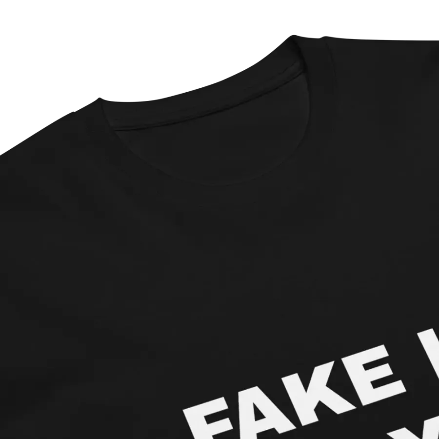 FAKE IT TILL YOU MAKE IT product image (6)
