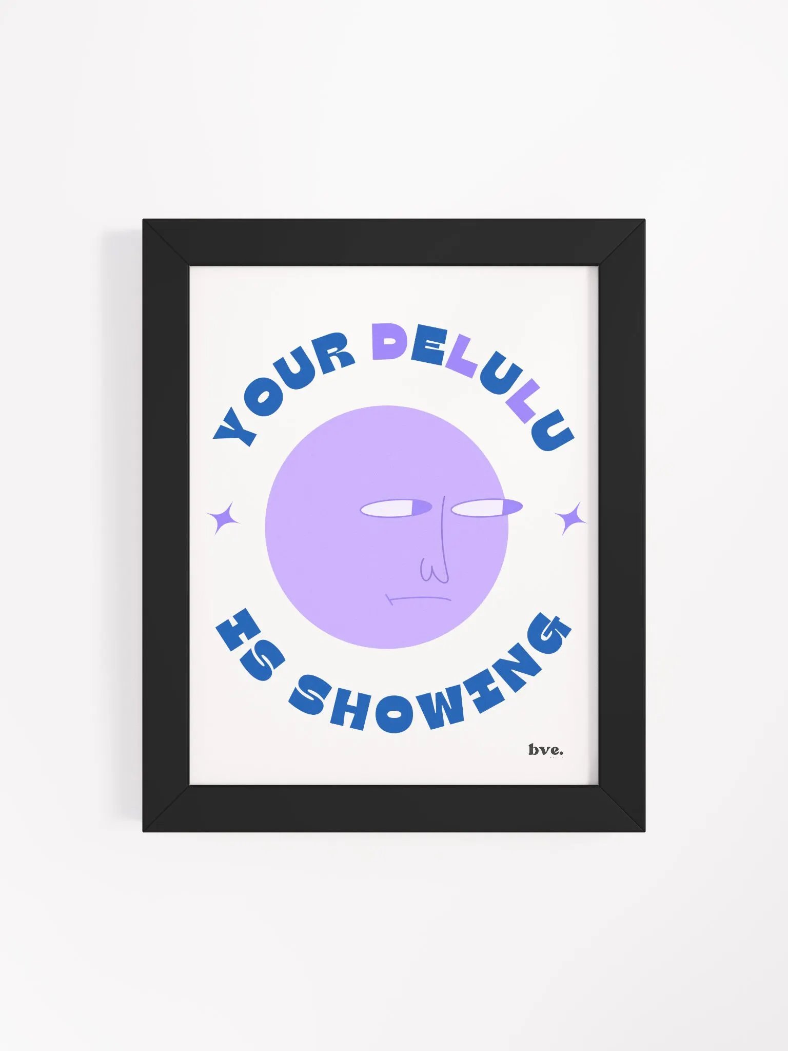 The Delulu Framed Poster product image (95)