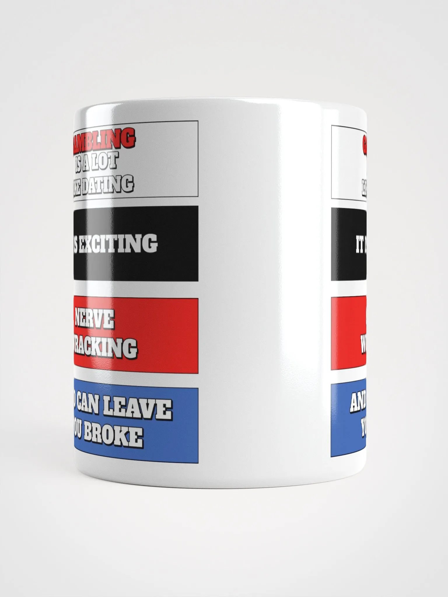 Gambling Is A Lot Like Dating Funny White Mug product image (15)