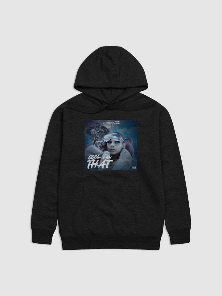 "Cool With That" Hoodie product image (1)