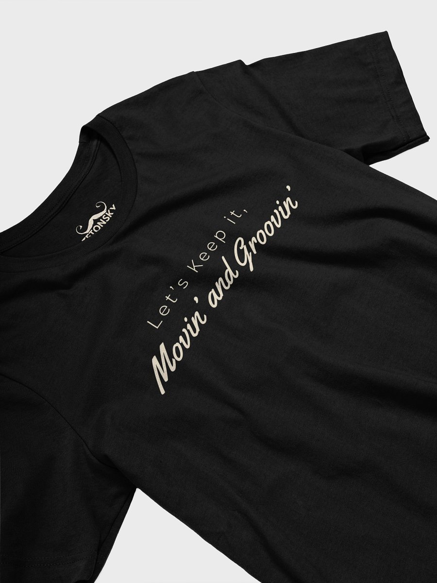 Movin' & Groovin' Tee product image (3)