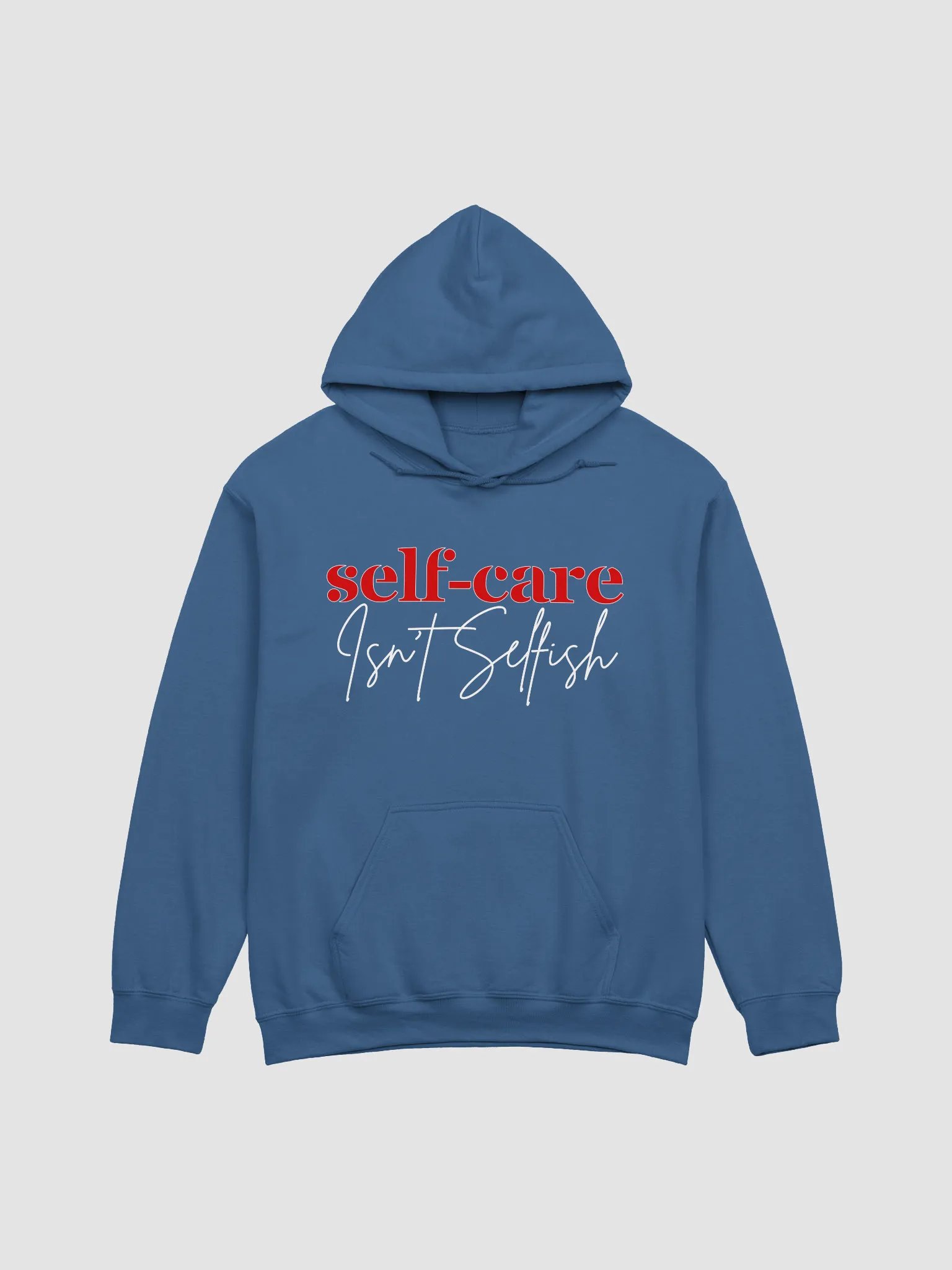 Self-Care Isn't Selfish Gildan Hoodie product image (2)