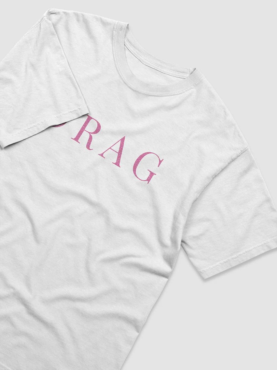 Drag Glittered - T-Shirt product image (3)