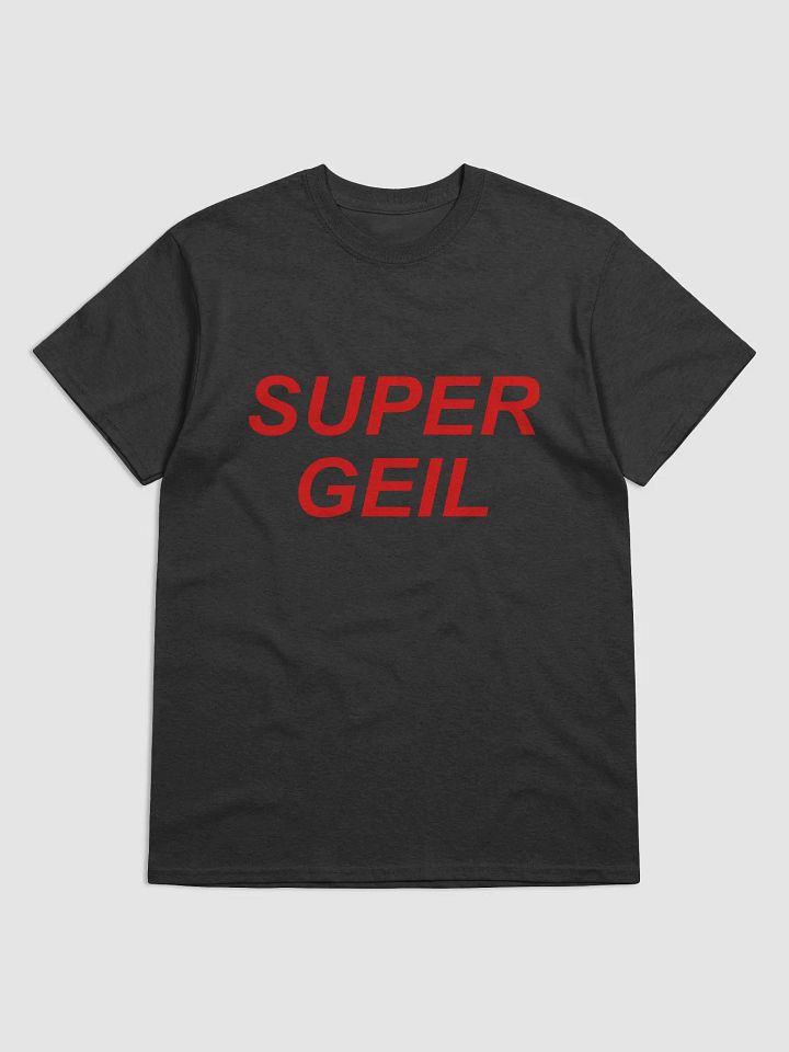 Super Geil T Shirt product image (1)
