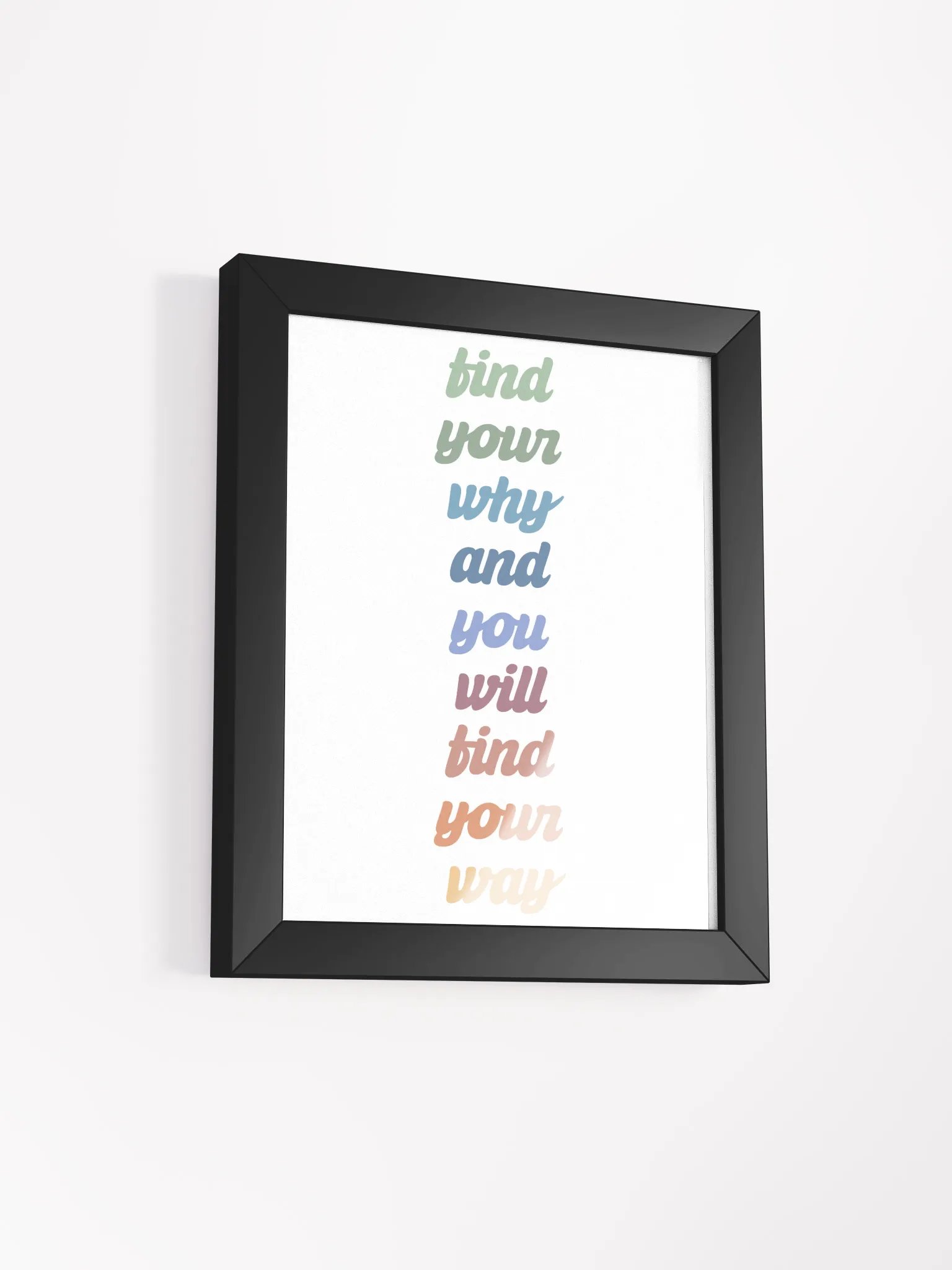 FIND YOUR WHY Framed High-Quality Matte Poster (in) product image (3)