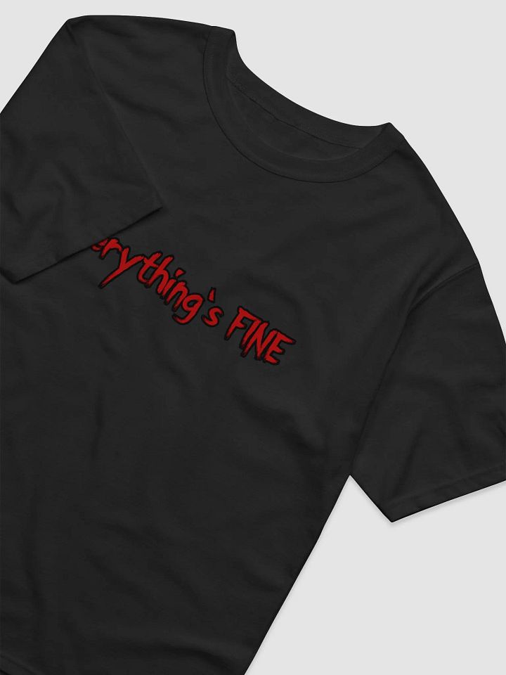 Everything's FINE Champion Relaxed-fit T-Shirt product image (6)