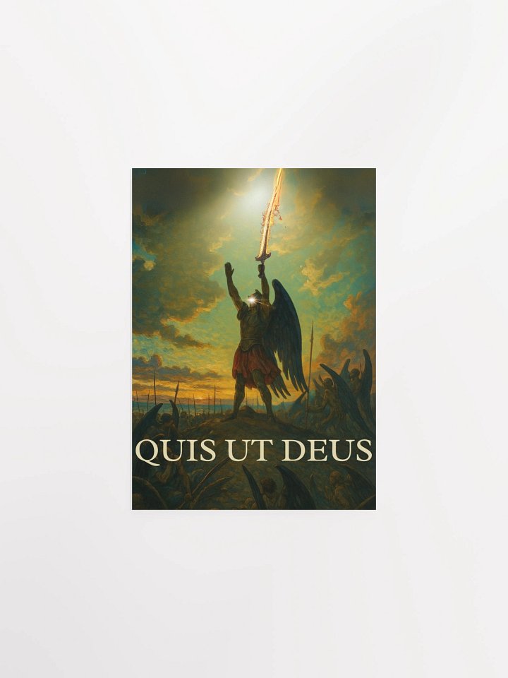 "Quis ut Deus?!" Poster product image (3)